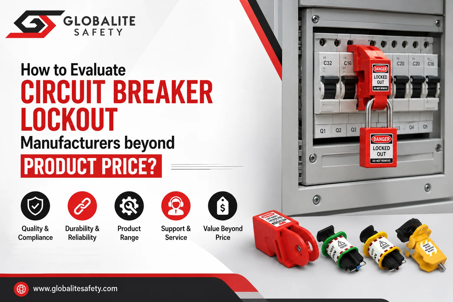 How to Evaluate Circuit Breaker Lockout Manufacturers beyond Product Price?