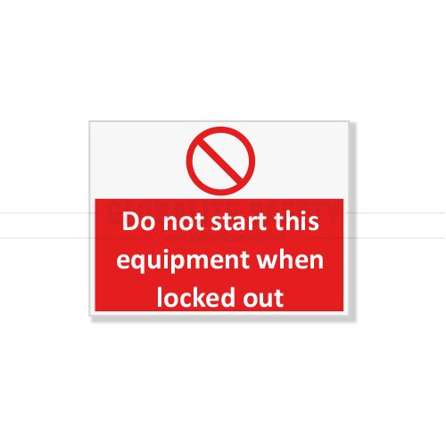 LOTO Wall Signs (GS-LWS-6)